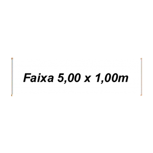 Faixa 5,00 x 1,00